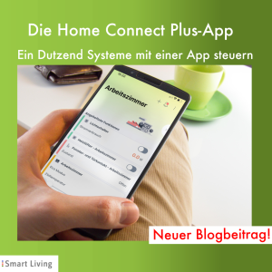 Blog-Beitrag über die Home Connect Plus-App