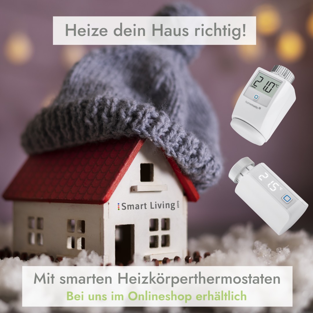 Heize dein Zuhause richtig mit smarten Heizkörperthermostaten